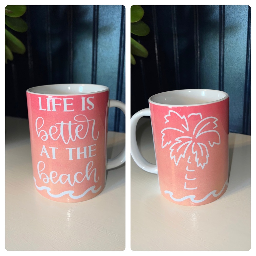 Cricut homemade mug. 🧡 Life is Better at the Beach 🏝️